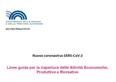 LINEE GUIDA PER LA RIAPERTURA DELLE ATTIVITÀ ECONOMICHE, PRODUTTIVE E RICREATIVE - 08.10