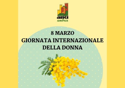 8 MARZO: GIORNATA INTERNAZIONALE DELLA DONNA - 8marzo