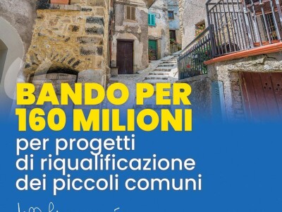 160 MILIONI PER I PROGETTI DI RIQUALIFICAZIONE DEI PICCOLI COMUNI - nello