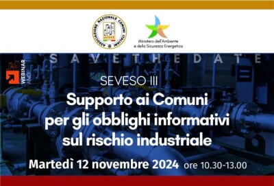 “NORMATIVA SEVESO III: SICUREZZA E RESPONSABILITÀ DEI COMUNI” - anci seveso